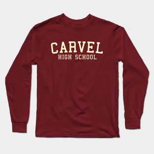 Carvel High School Long Sleeve T-Shirt